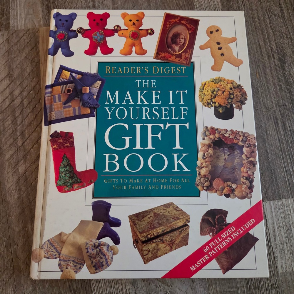 Readers Digest The Make It Yourself Gift Book 1997 Hardcover 60 Patterns Book